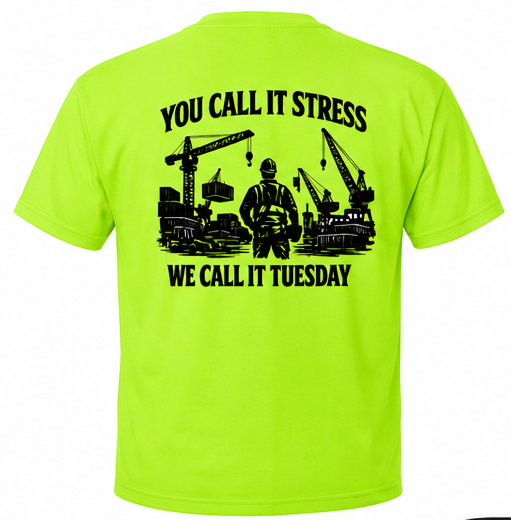 Stress = Tuesday Tee