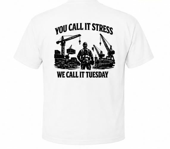 Stress = Tuesday Tee