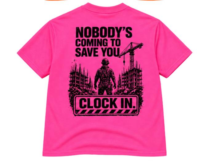 Nobody's Coming Tee - Safety Pink - Back Print