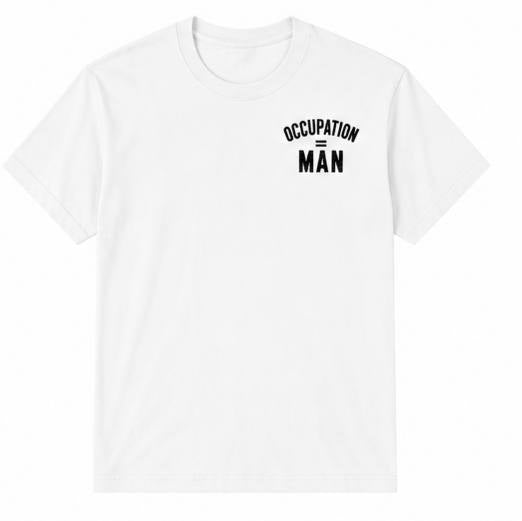 Nobody's Coming Tee - Safety Pink - Occupation Equals Man Front